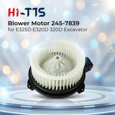 Motore ventilatore 245-7839 2457839 per 320D 330D 349D 345C Parti di macchine da costruzione